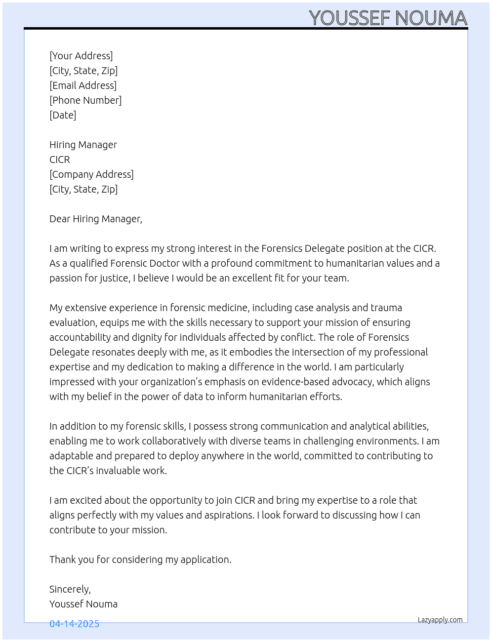 Forensics Delegate At CICR Cover Letter
