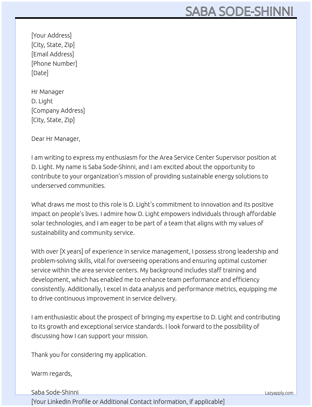 Area Service Center Supervisor At D. Light  Cover Letter