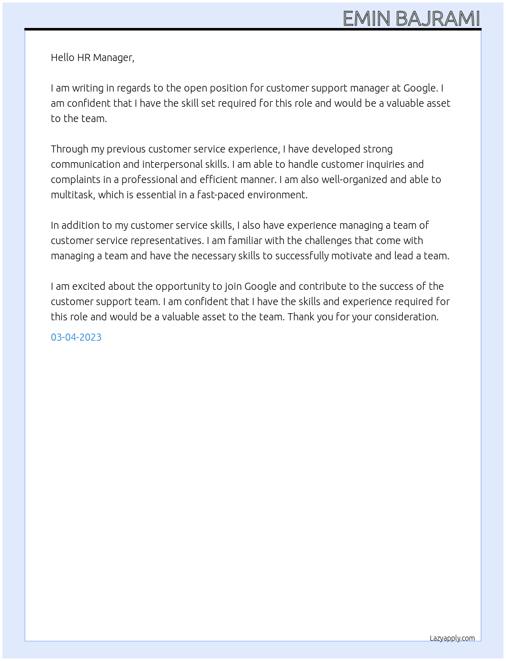 customer support manager At google Cover Letter
