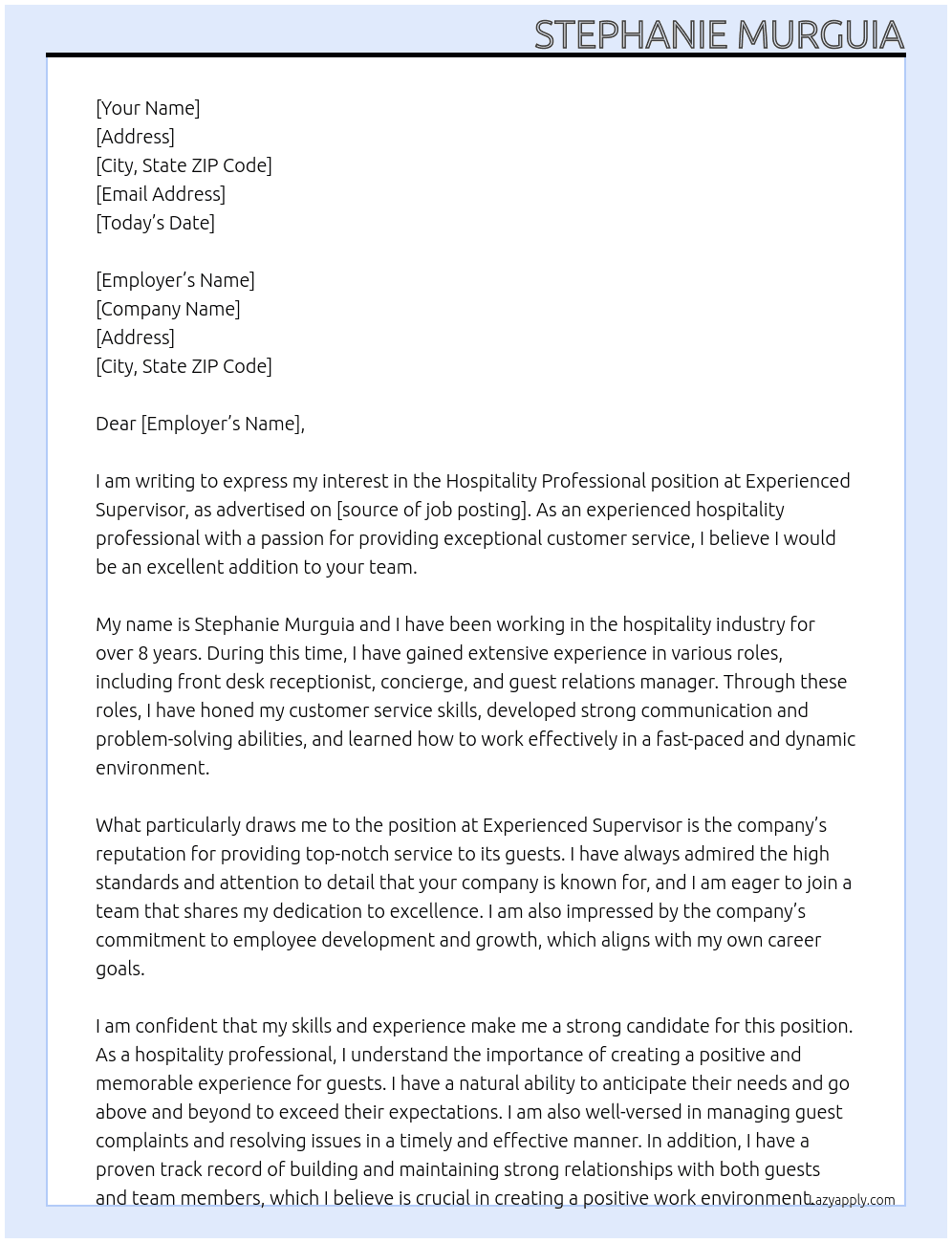 Hospitality Professional  At Experienced Supervisor Cover Letter