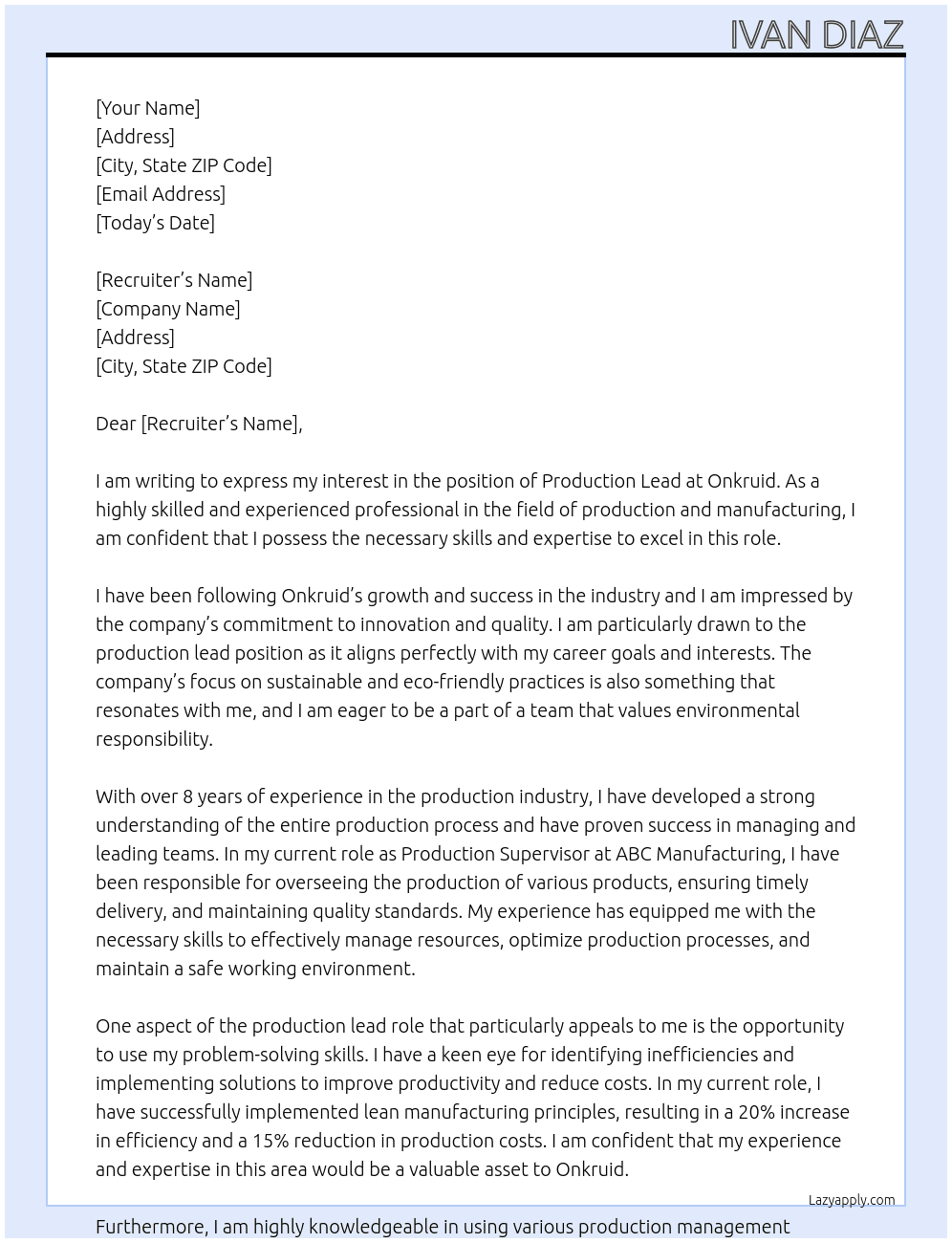 PRODUCTION LEAD At onkruid Cover Letter