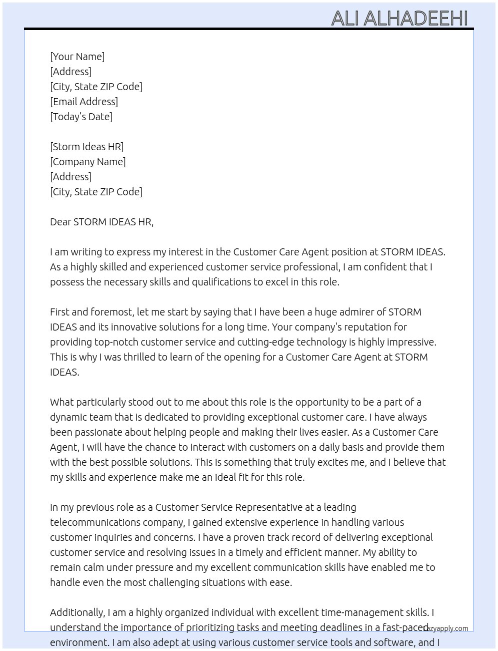 Customer Care agent  At STORM IDEAS Cover Letter