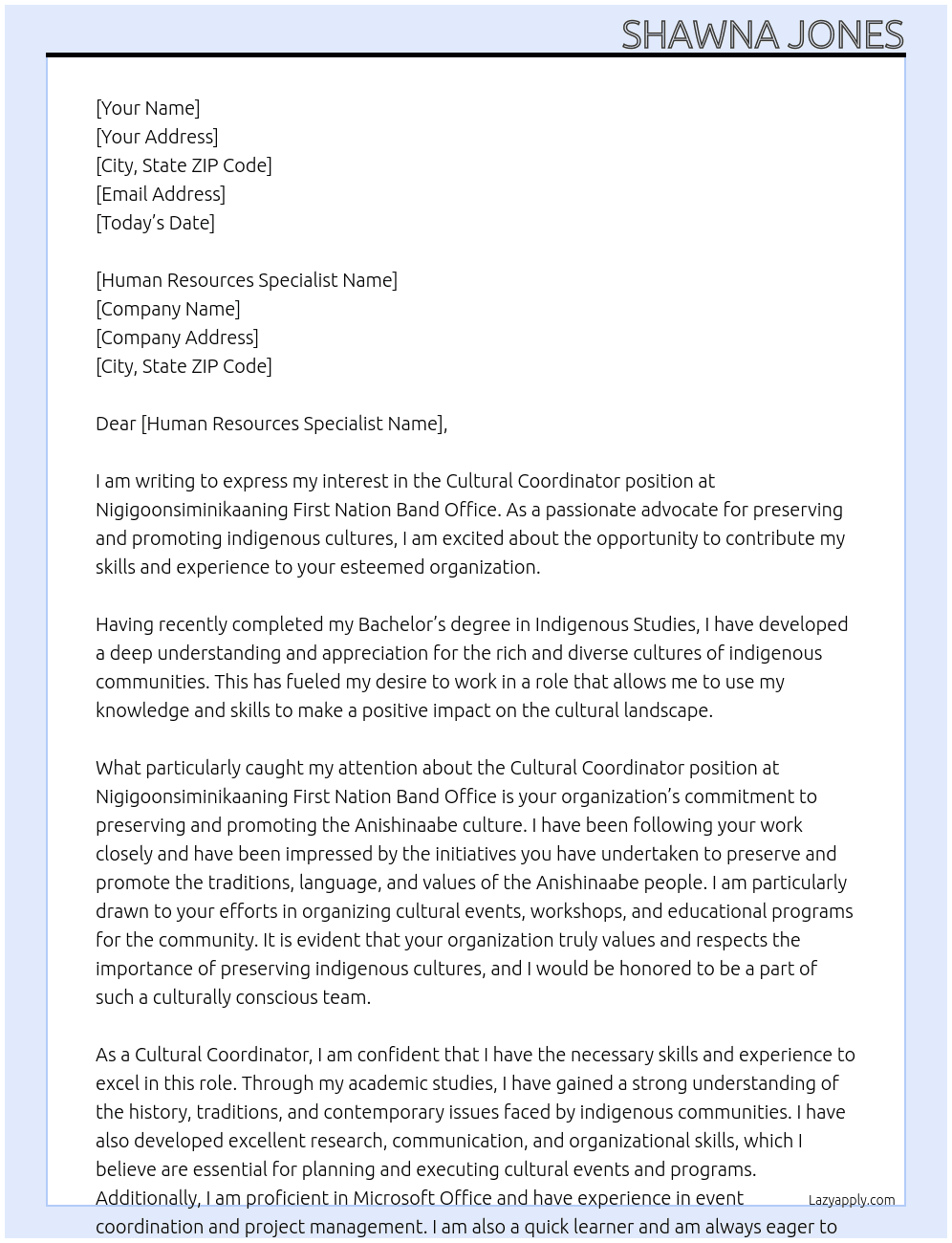 Cultural Coordinator At Nigigoonsiminikaaning First Nation Band Office Cover Letter