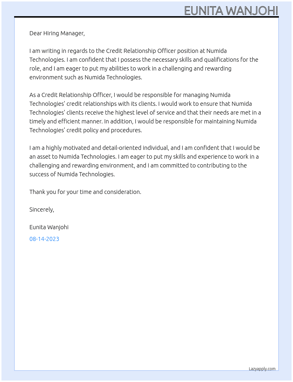 Credit Relationship Officer  At Numida Technologies  Cover Letter