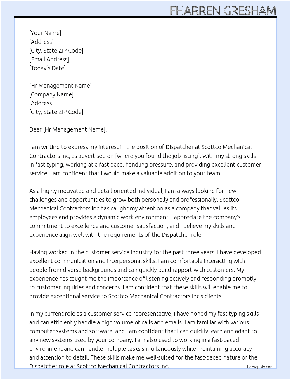 dispatcher At scottco mechanical contractors inc Cover Letter