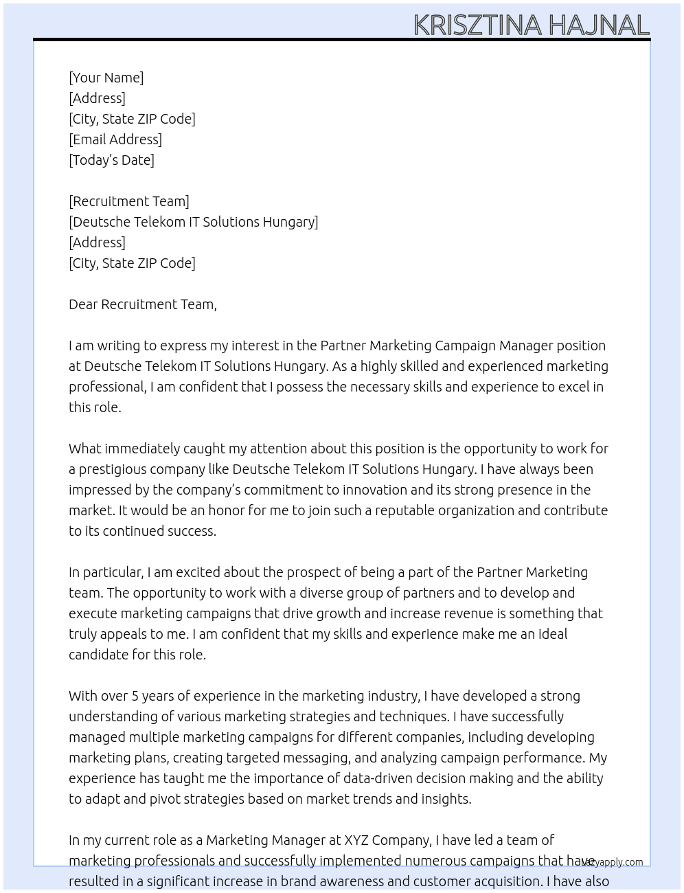 Partner Marketing Campaign Manager At Deutsche Telekom IT Solutions Hungary Cover Letter