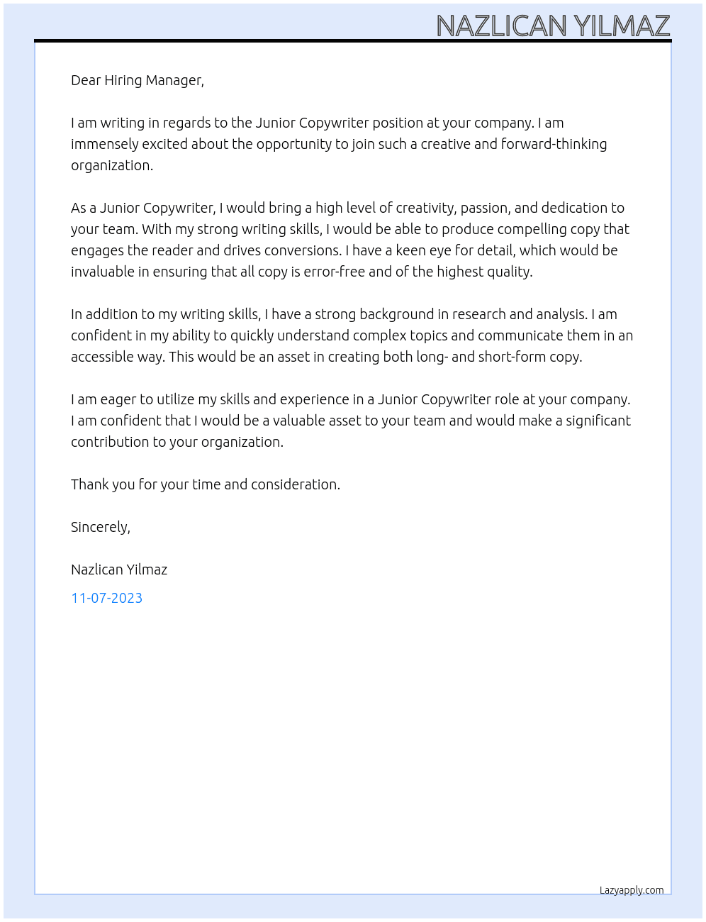 Junior Copywriter At your company Cover Letter