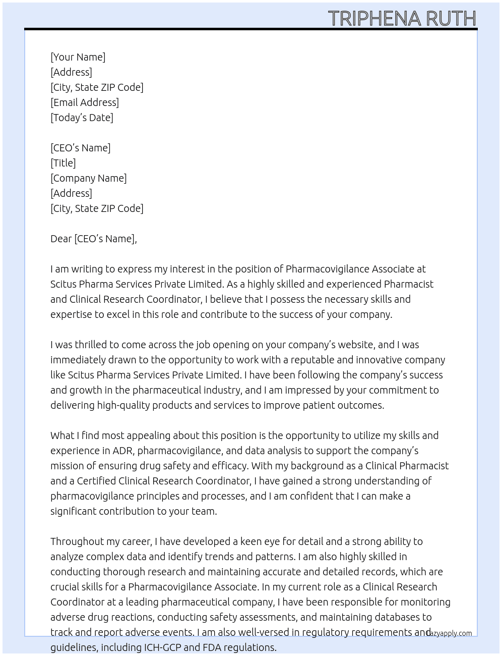 Pharmacovigillence associate At scitus pharma services private limited Cover Letter