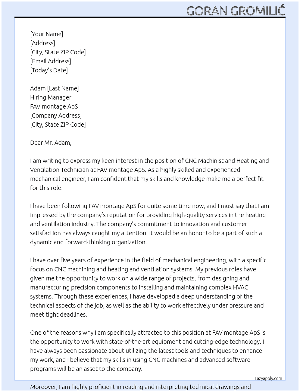 CNC machinisHeating and Ventilation Techniciant At FAV montage ApS Cover Letter