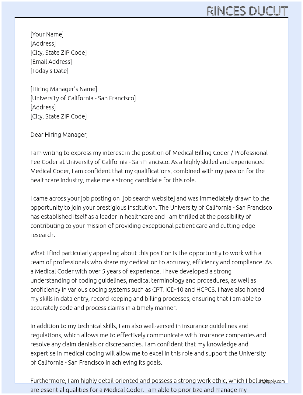 Medical Billing Coder / Professional Fee Coder At University of California - San Francisco Cover Letter
