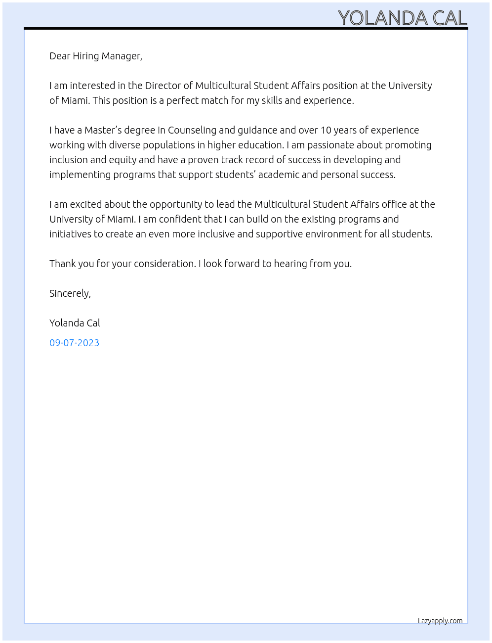 director of multicultural student affairs At University of Miami Cover Letter