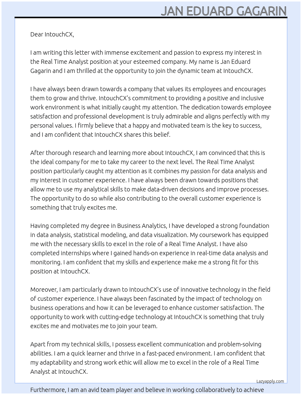 real time analyst At IntouchCX Cover Letter