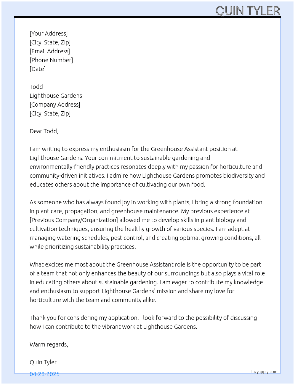 Greenhouse assistant At Lighthouse Gardens Cover Letter