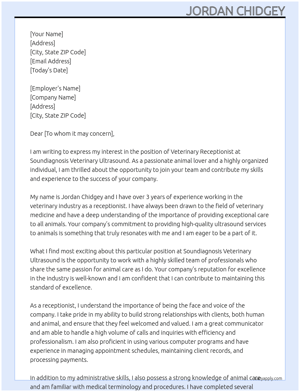 veterinary receptionist At Soundiagnosis Veterinary Ultrasound Cover Letter