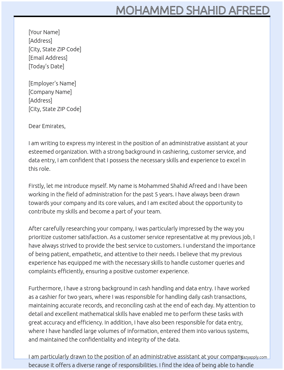 Cashier,Customer service,Data Entry  At For this position of admin assistant Cover Letter