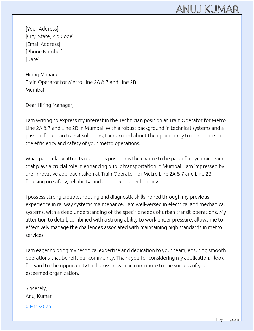 TECHNICIAN At Train Operator for Metro Line 2A & 7 and Line 2B in Mumbai. Cover Letter